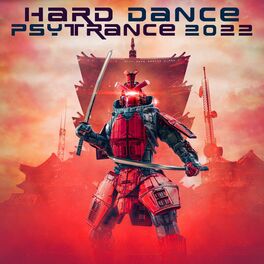Album cover of Hard Dance Psy Trance 2022