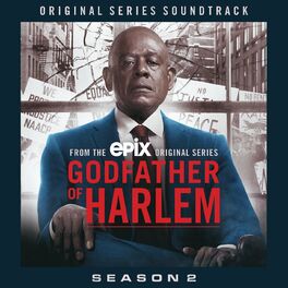 Album cover of Godfather of Harlem: Season 2 (Original Series Soundtrack)