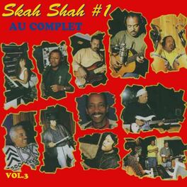 Skah Shah #1: albums, songs, playlists | Listen on Deezer