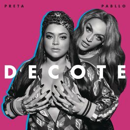 Album cover of Decote (feat. Pabllo Vittar)
