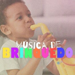 Album cover of Música de Brinquedo