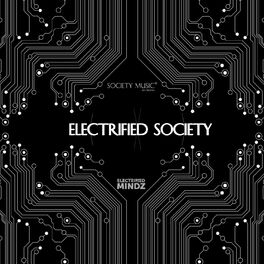 Album cover of Electrified Society