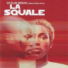 Album cover of La Squale