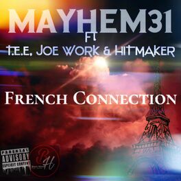 Album cover of French Connection (feat. T.E.E, Joe Work & Hitmaker)
