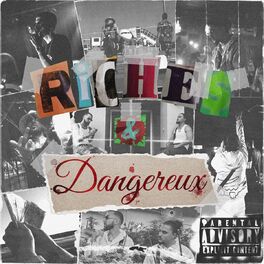 Album cover of Riches & Dangereux