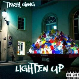 Album cover of Lighten Up (feat. dumpsterpapi & Micky)