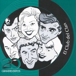 Album cover of Inolvidables RCA - 20 Grandes Exitos - El Club del Clan