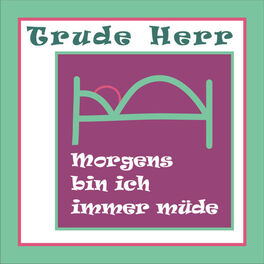 Album cover of Morgens bin ich immer müde
