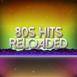 Album cover of 80s Hits Reloaded Vol. 5 / Greatest Hits