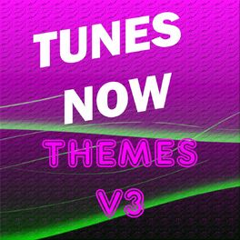 Album cover of Tunes Now: Themes, Vol. 3