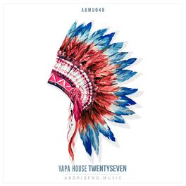 Album cover of Yapa House Twentyseven