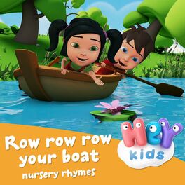 Row Row Row Your Boat + More Nursery Rhymes & Kids Songs