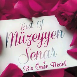 Album cover of Best of Müzeyyen Senar + Bir Ömre Bedel