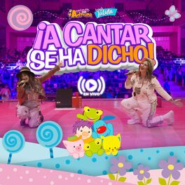 Album cover of ¡A Cantar Se Ha Dicho! (En Vivo)
