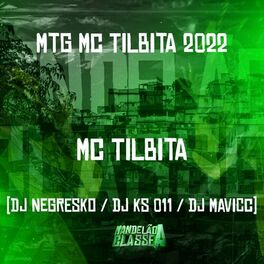 Album cover of Medley Mc Tilbita 2022
