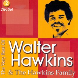 Album cover of The Vey Best of Walter Hawkins & The Hawkins Family