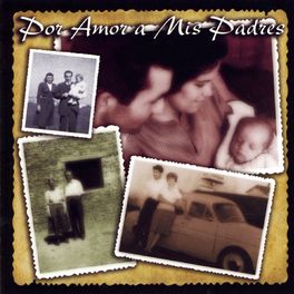Album cover of Por Amor A Mis Padres