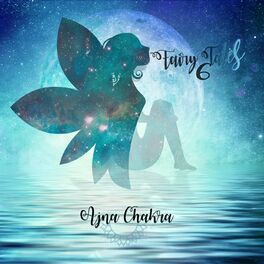 Album cover of Fairy Tales, Vol. 6. - Ajna Chakra
