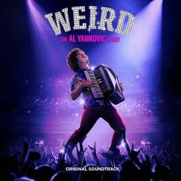 Album cover of Weird: The Al Yankovic Story - Original Soundtrack