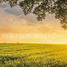 Album cover of Deg Eller Ingenting