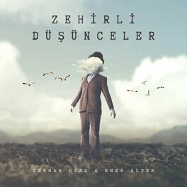 Album cover of Zehirli Düşünceler