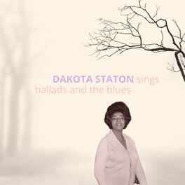Album cover of Dakota Staton Sings Ballads and the Blues