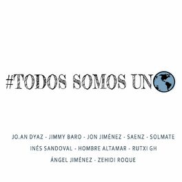 Album cover of Todos Somos Uno