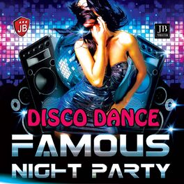 Album cover of Disco Dance Famous Night Party