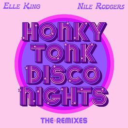Album cover of Honky Tonk Disco Nights (The Remixes)