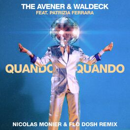 Album cover of Quando Quando (Nicolas Monier & Flo Dosh Remix)