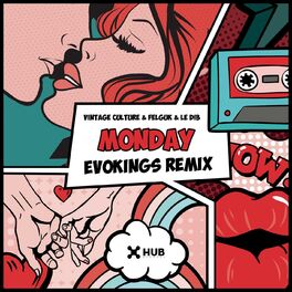 Album cover of Monday (feat. Le Dib) (Evokings Remix)