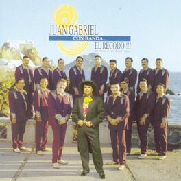 Album cover of Juan Gabriel Con Banda... El Recodo