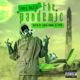 Album cover of The Pandemic Hosted by DJ Torch
