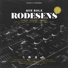 Album cover of Que Bolá Rodesens