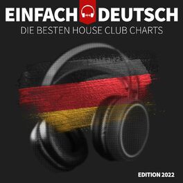 Album cover of Einfach Deutsch - Die besten House Club Charts