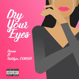 Album cover of Dry Your Eyes
