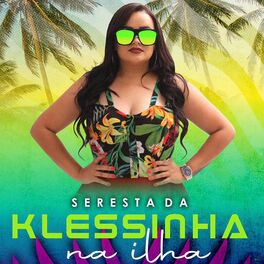 Album cover of Seresta da Klessinha na Ilha