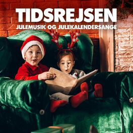 Album cover of Tidsrejsen – Julemusik og julekalendersange