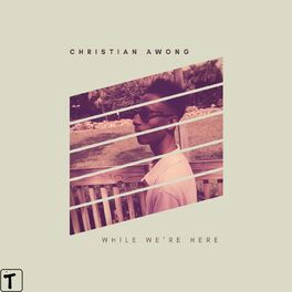 Album cover of While We’re Here