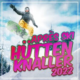 Album cover of Après Ski Hütten Knaller 2022