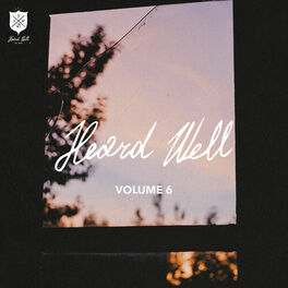 Album cover of Heard Well Collection Vol. 6