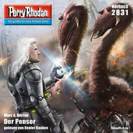 Album cover of Der Pensor - Perry Rhodan - Erstauflage 2831 (Ungekürzt)