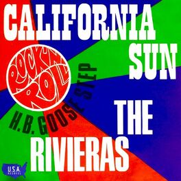 Album cover of California Sun / H B Goose Step