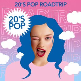 Album cover of 20's Pop Roadtrip