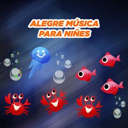 Album cover of Alegre Música para Niños
