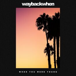 Album cover of When You Were Young