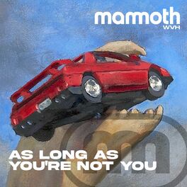 Album cover of As Long As You're Not You