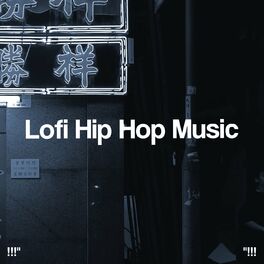 Album cover of Lofi Hip Hop Music