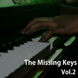 Album cover of The Missing Keys, Vol. 2