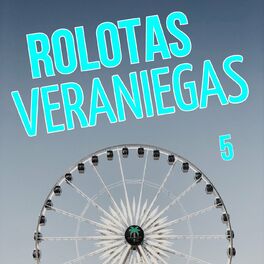 Album cover of Rolotas Veraniegas Vol. 5